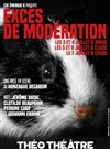 Excès de modération - 