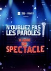 N'oubliez pas les paroles se donne en spectacle | Angers - 