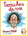 Vincent Pagé dans Tronches de vie - 