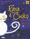 Raya et Choko - 