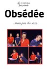 Obsédée mais pas de sexe - 