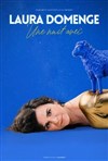 Une nuit avec Laura Domenge - 