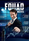 Fouad Reeves dans Goodbye Wall Street - 