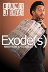 Djamil le Shlag dans Exode(s) - 