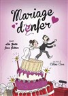 Mariage d'enfer - 