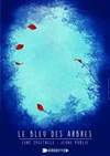 Le bleu des arbres - 