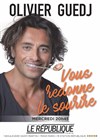 Olivier Guedj dans Olivier Guedj vous redonne le sourire - 