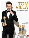 Tom Villa dans Les nommés sont... - 