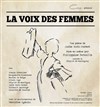 La voix des femmes - 