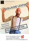 Guillaume Lenfant dans Fou ? Peut-être - 