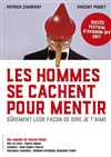 Les hommes se cachent pour mentir - 