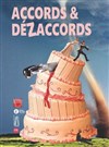 Accords et dézaccords - 