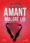 Amant malgré lui - 