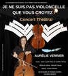 Je ne suis pas violoncelle que vous croyez - 