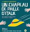 Un Chapeau de Paille d'Italie - 