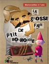 La grosse faim de p'tit bonhomme - 