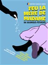 Feu la mère de madame - 