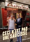 Ceci n'est pas une saucisse - 