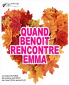 Quand Benoît rencontre Emma - 