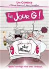 Le Jour G ! - 