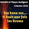 Sas Kana Sas : Il était une fois les Rroms | Mémoires - 