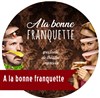 À la bonne franquette - 