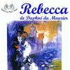 Rebecca de Daphné du Maurier - 