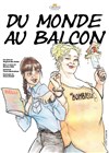 Du monde au balcon - 