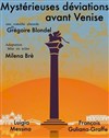 Mystérieuses déviations avant Venise - 