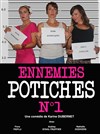 Ennemies potiches n°1 - 