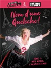 Catherine Sandner dans Nom d'une quetsche ! - 