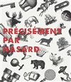 Précisément Par Hasard - 