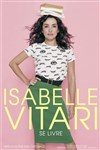 Isabelle Vitari dans Isabelle Vitari se livre - 