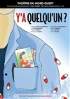 Y'a quelqu'un ? - 