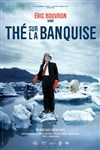 Thé sur la Banquise - 