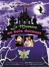 Le Monstre au Bois Dormant - 