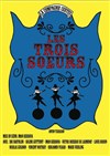 Les Trois Soeurs - 