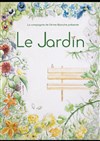 Le Jardin - 