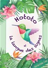 Hototo et la langue des signes - 