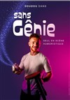 Doudou dans Sans Gênie - 