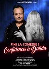 Fini la comédie : confidences à Dalida - 