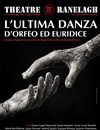 L'Ultima Danza d'Orfeo ed Euridice - 