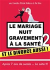 Le mariage nuit gravement à la santé... et le divorce aussi ! - 