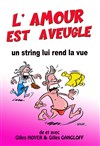 L'amour est aveugle mais un string lui rend la vue - 