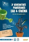 Rencontres parisiennes Eau et Cinéma - Chercher le courant - 