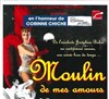 Moulin de mes amours - 