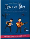 Rêves en bleu - 