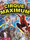 Le Cirque Maximum dans Explosif | - Clermont Ferrand - 