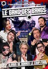 Le Gang des Bangs - 