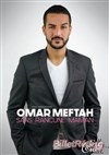 Omar Meftah dans Sans rancune Maman - 